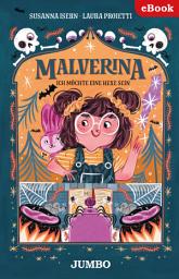 Icon image Malverina (Band 1) – Ich möchte eine Hexe sein