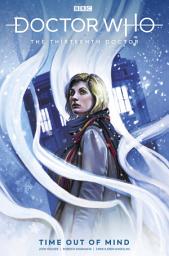 Icon image Doctor Who: The Thirteenth Doctor - Time Out Of Mind