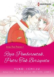 Icon image RAJA PEMBERONTAK, PUTRI TAK BERSEPATU: Harlequin Comics