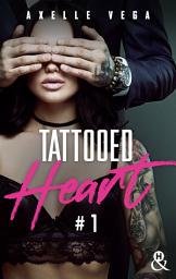 Icon image Tattooed Heart - Tome 1