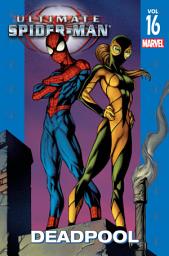 Icon image Ultimate Spider-Man (2000-2009): Deadpool