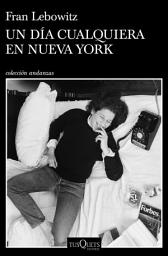 Icon image Un día cualquiera en Nueva York