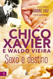 Icon image Sexo e destino