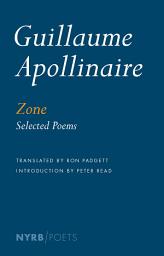 Icon image Zone: Selected Poems