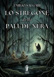 Icon image Lo stregone della palude nera