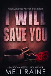 Icon image I Will Save You