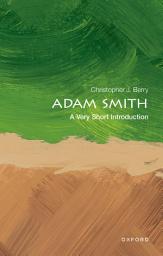 Icon image Adam Smith: A Very Short Introduction