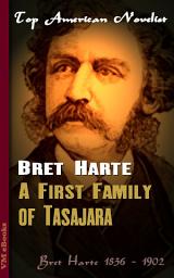 Icon image A First Family of Tasajara: Top American Novelist