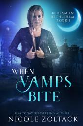 Icon image When Vamps Bite: Mayhem of Magic