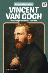 Icon image Vincent van Gogh: Post-Impressionist Painter: Post-Impressionist Painter