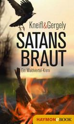 Icon image Satansbraut: Ein Waldviertel-Krimi