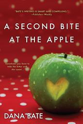 Icon image A Second Bite at the Apple