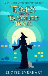 Icon image Tomes and the Tangled Trail