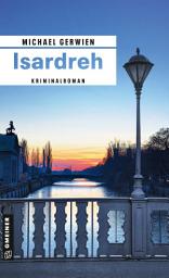 Icon image Isardreh: Kriminalroman