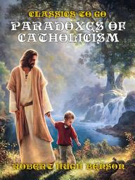 Icon image Paradoxes of Catholicism