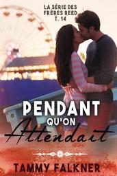 Icon image Pendant qu’on attendait