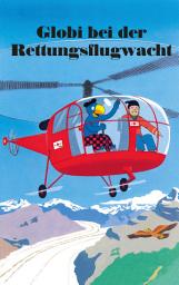 Icon image Globi bei der Rettungsflugwacht