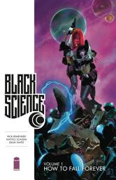 Icon image Black Science: How To Fall Forever