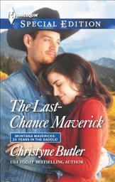 Icon image The Last-Chance Maverick