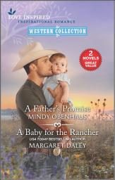 Icon image A Father's Promise and A Baby for the Rancher