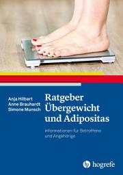 Icon image Ratgeber Übergewicht und Adipositas: Informationen für Betroffene und Angehörige