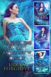 Icon image The Kingdoms of Sky and Shadow Box Set