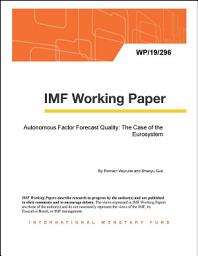 Icon image Autonomous Factor Forecast Quality: The Case of the Eurosystem