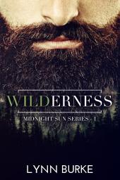 Icon image Wilderness: A Dark Romantic Suspense Novel