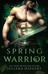 Icon image Spring Warrior: Steamy Fantasy Romance