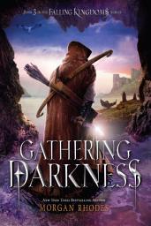 Icon image Gathering Darkness: A Falling Kingdoms Novel