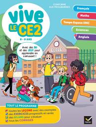 Icon image Vive le CE2 - 8 / 9 ans: Cahier de révision et d'entraînement toutes matières