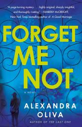 Icon image Forget Me Not: A Novel