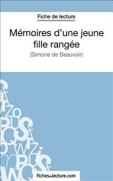 Icon image Mémoires d'une jeune fille rangée: Analyse complète de l'oeuvre