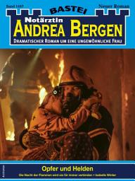 Icon image Notärztin Andrea Bergen 1447: Opfer und Helden