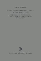 Icon image Ein spätantikes Wirtschaftsbuch aus Diospolis Parva: Der Erlanger Papyruskodex und die Texte aus seinem Umfeld (P.Erl.Diosp.)