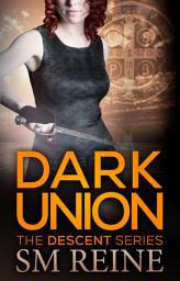 Icon image Dark Union: An Urban Fantasy Novel