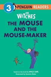 Icon image The Witches: The Mouse and the Mouse-Maker