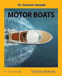 Icon image My Favorite Machine: Motor Boats