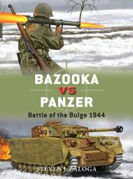 Icon image Bazooka vs Panzer: Battle of the Bulge 1944