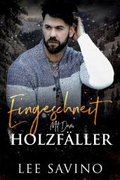 Icon image Eingeschneit mit dem Holzfäller