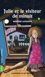 Icon image Julie 01 - Julie et le visiteur de minuit