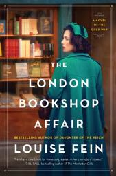 Icon image The London Bookshop Affair: A Novel of the Cold War