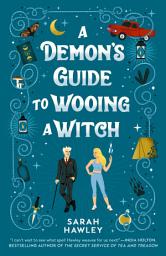 Icon image A Demon's Guide to Wooing a Witch