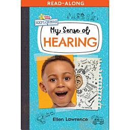 Icon image My Sense of Hearing Read-Along