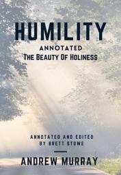 Icon image Humility (Annotated): The Beauty of Holiness