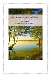 Icon image Affirmations To Affirm (Volume 6)