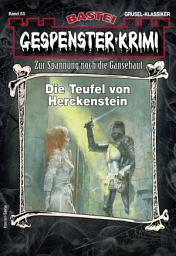 Icon image Gespenster-Krimi 55: Die Teufel von Herckenstein