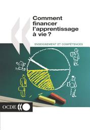 Icon image Comment financer l'apprentissage à vie ?