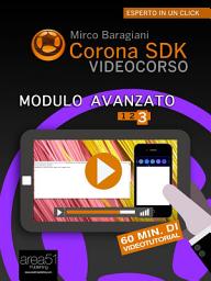 Icon image Corona SDK Videocorso. Modulo avanzato: Volume 3