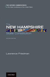 Icon image The New Hampshire State Constitution: Edition 2